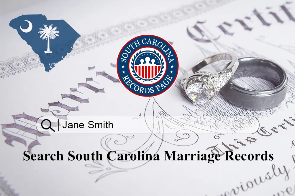 Acquire Free South Carolina Marriage Records & Certificates